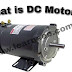 What is DC Motor in Hindi, Where use DC Motor in Hindi
