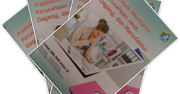 Ulasan Buku Praktikum Akuntansi Perusahaan Jasa, Dagang, dan Manufaktur