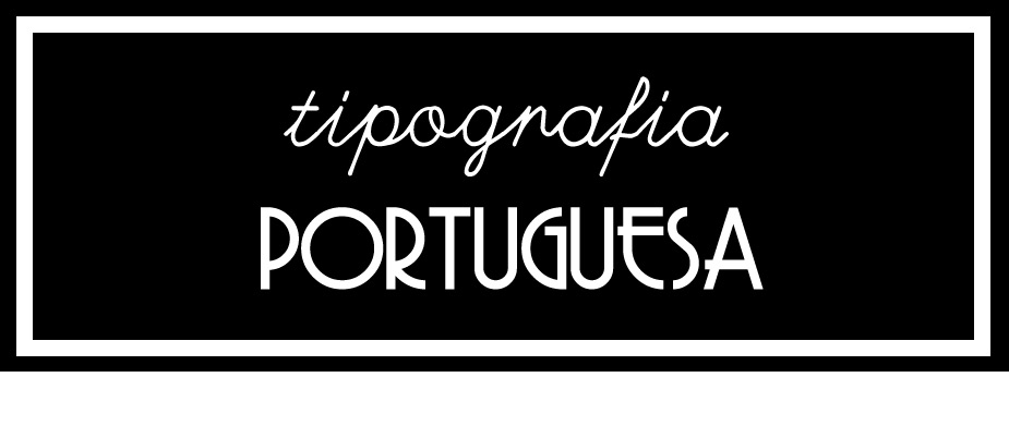 tipografia portuguesa