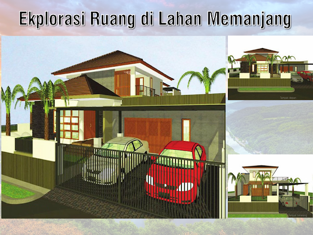 Ekplorasi Ruang Di Lahan Memanjang