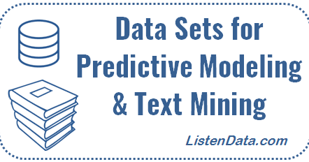 Free Data Sources for Predictive Modeling and Text Mining