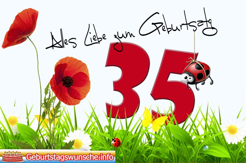 Geburtstagssprüche 35. geburtstag - Wünsche zum Geburtstag ...