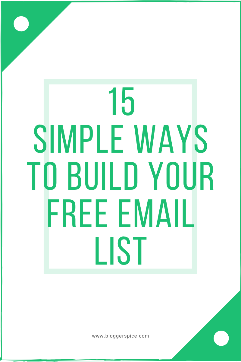 15 Simple Ways To Build Your Free Email List Right Now 15 Simple Ways To Build Your Free Email List Right Now