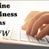 "16 Best and New Online Business Ideas You Can Start Today "