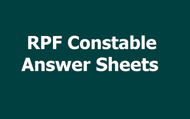 RPF Constable Answer Sheets at Constable.rpfonlinereg.org RPF Constable Answer Sheets at Constable.rpfonlinereg.org