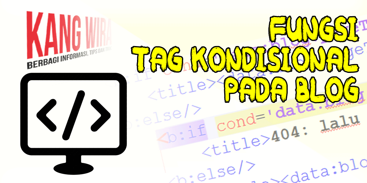 Fungsi Tag Kondisional