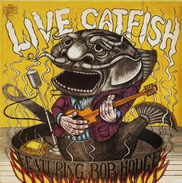 Catfish Live Catfish (1971 Great Us Blues Rock With Bob "Catfish