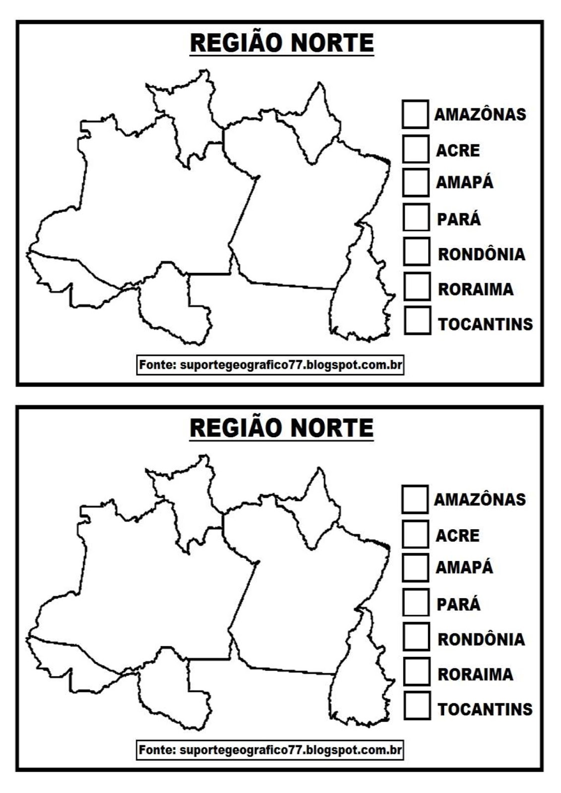 ATIVIDADE COM MAPA REGIÃO NORTE Suporte Geográfico ATIVIDADE COM MAPA REGIÃO NORTE Suporte Geográfico