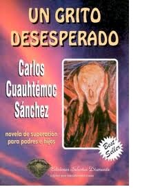 UN GRITO DESESPERADO: UN GRITO DESESPERADO