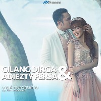 Gilang Dirga & Adiezty Fersa - Untuk Mencintaimu - FREE DOWNLOAD MP3 LIRIK LAGU TERBARU GRATIS ... Gilang Dirga & Adiezty Fersa - Untuk Mencintaimu - FREE DOWNLOAD MP3 LIRIK LAGU TERBARU GRATIS ...