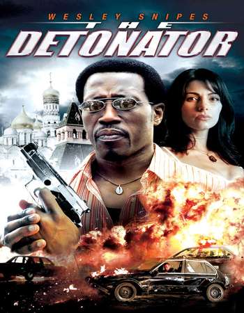 Poster Of The Detonator 2006 Hindi Dual Audio 130MB HEVC Mobile Free Download Watch Online world4ufree.org Poster Of The Detonator 2006 Hindi Dual Audio 130MB HEVC Mobile Free Download Watch Online world4ufree.org