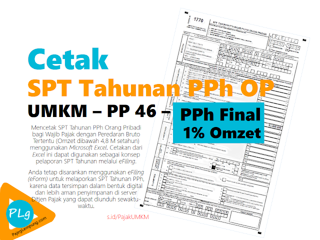 Lapor Spt Tahunan Pph Op 1770 Umkm Pp 46 1 Persen Omzet Manual Excel Pajeg