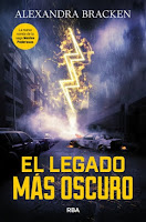El legado más oscuro 4, Alexandra Bracken El legado más oscuro 4, Alexandra Bracken