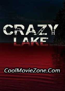 Crazy Lake (2016)