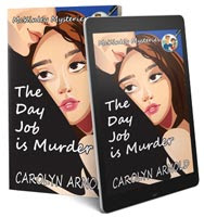 Review & Giveaway: The Day Job Is Murder by Carolyn Arnold Review, Giveaway, The Day Job Is Murder, Carolyn Arnold, Bea's Book Nook