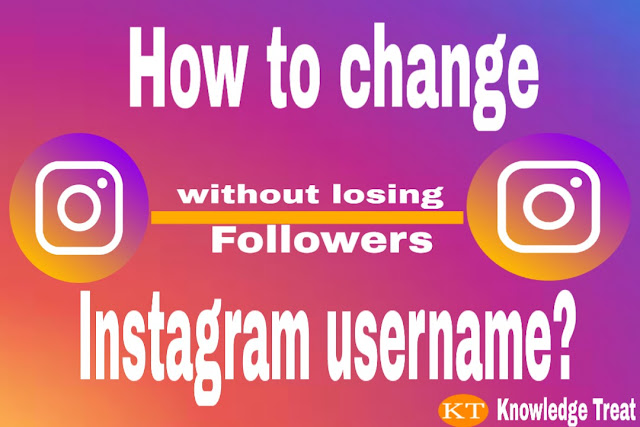 How to change Instagram User Name? How to change Instagram User Name? इंस्टाग्राम यूजर नेम कैसे चेंज करें?