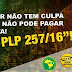 SERVIDOR: PL 257/2O16 SERÁ VOTADO AMANHÃ DIA 1º