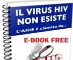 L'HIV NON ESISTE, L'AIDS...