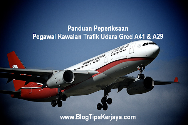 Pegawai Kawalan Trafik Udara Gred A41 & A29