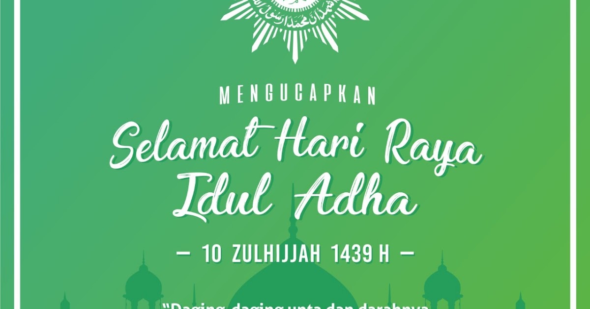 Selamat Idul Adha 1439 Tabligh Media