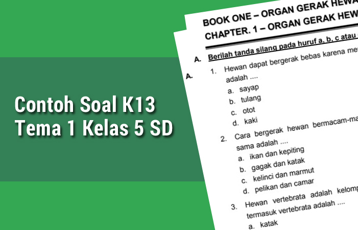 Contoh soal k13 revisi kelas 4 tema 5