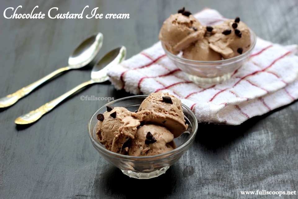Chocolate Custard Ice Cream Full Scoops A food blog with easy