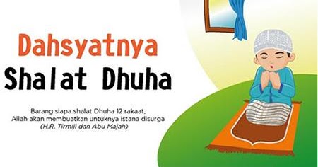 Pentingnya Sholat Dhuha By Dzaki 7 2