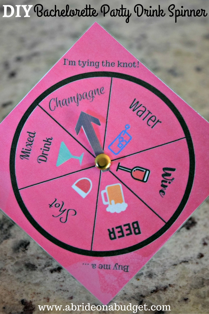 A Bride On A Budget: DIY Bachelorette Party Drink Spinner