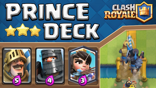 Cara Mendapatkan Prince di Clash Royale Cara Mendapatkan Prince di Clash Royale