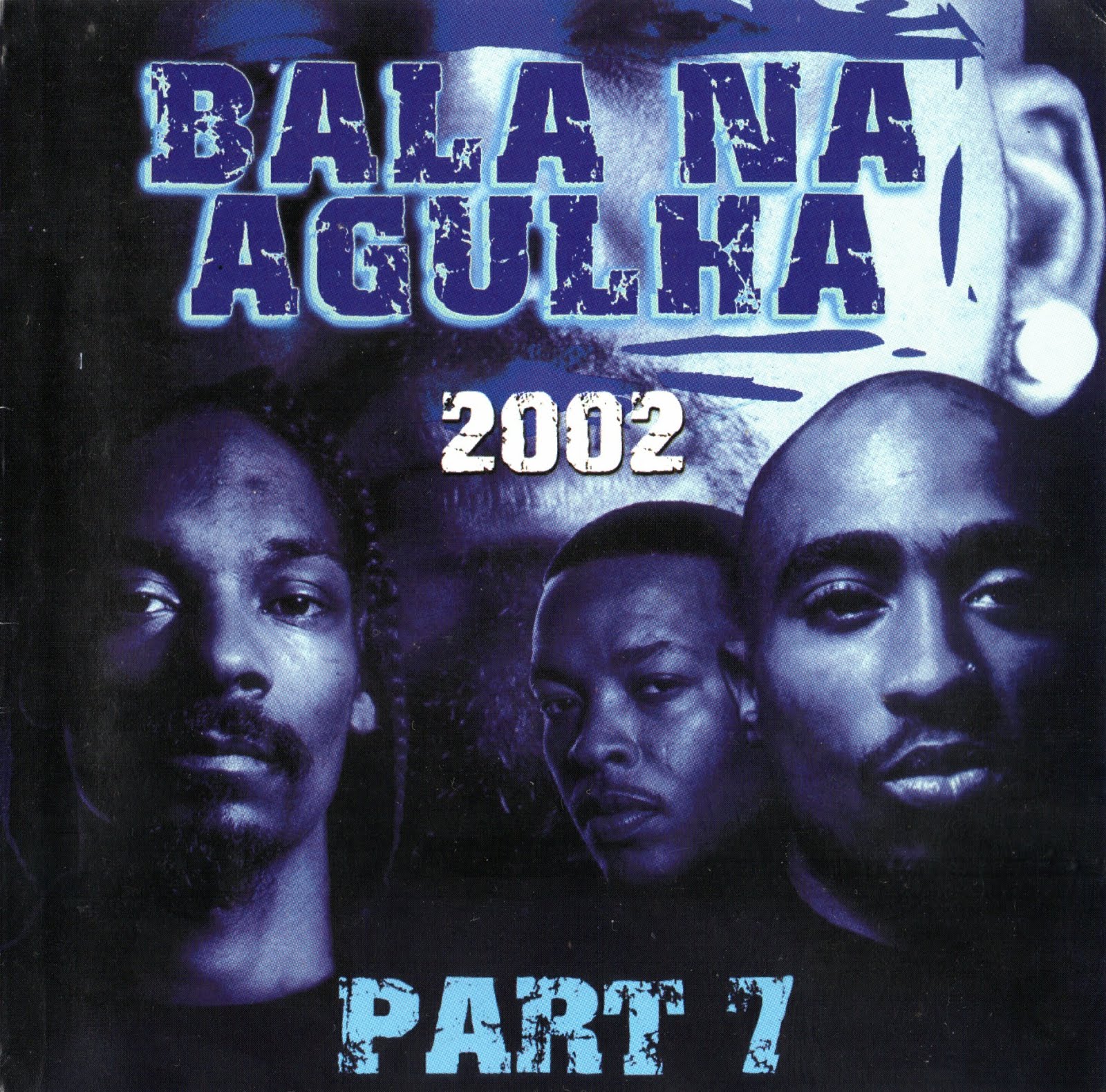 Bala na Agulha 2002 - Part 7