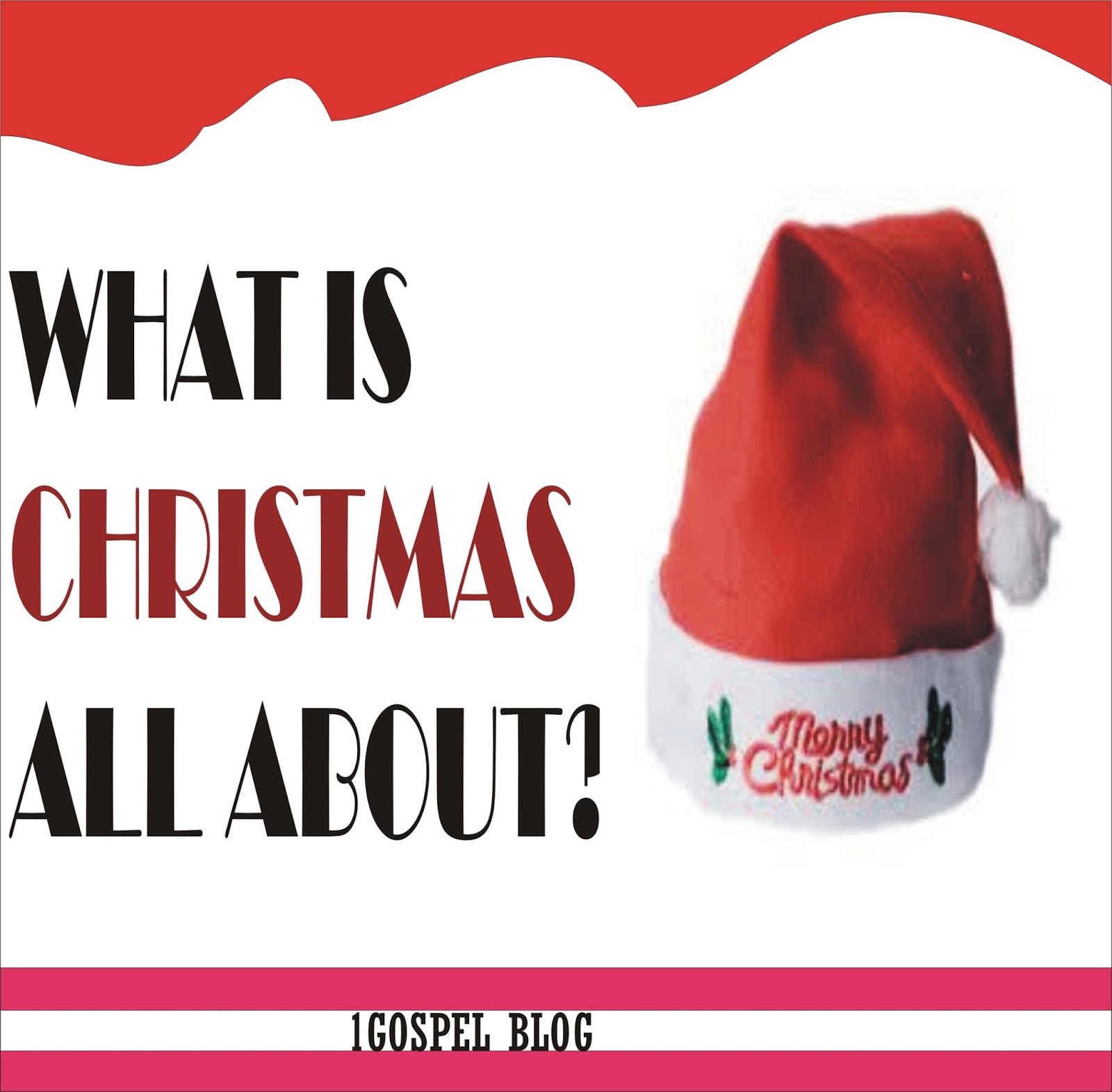 [Must Read] What is Christmas All About? Gospelcity Blog