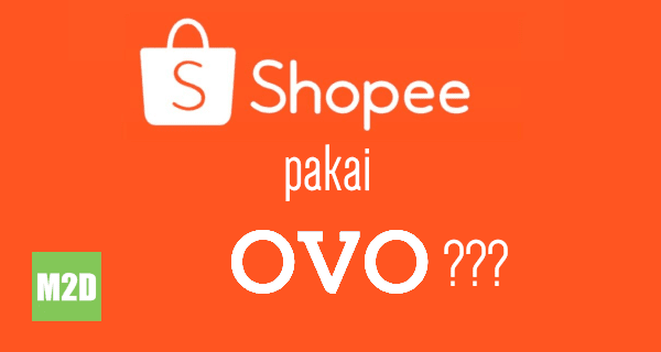 Meski Shopee telah mempunyai ShopeePay sebagai metode pembayaran  Cara Bayar Belanja Online di Shopee Melalui OVO