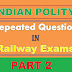 Indian Polity Previous year Questions repeated question in Railway Exams ALP Group D