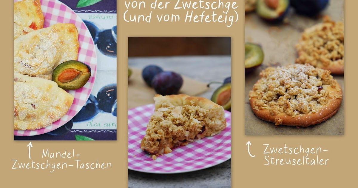 Zwetschgen-Dreierlei: Galette, Mandel-Taschen & Streusel-Taler Zwetschgen-Dreierlei: Galette, Mandel-Taschen & Streusel-Taler