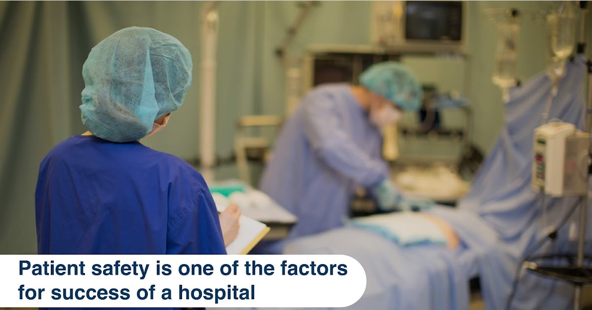 Top 10 Patient Safety Issues in Hospitals FrontEnders Healthcare