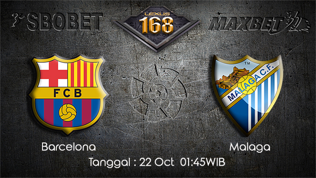 PREDIKSIBOLA - PREDIKSI TARUHAN BOLA BARCELONA VS MALAGA 22 OCTOBER 2017 (LA LIGA)
