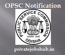 OPSC Notification OPSC Notification