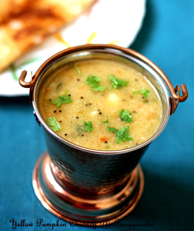 CONCOCTIONS OF A COOKAHOLIC !!! Yellow Pumpkin Chutney/Parangikkai