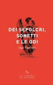 ©ScARicA. Dei sepolcri, Sonetti e le Odi: (Edizione Integrale) PDF di CreateSpace Independent Publishing Platform