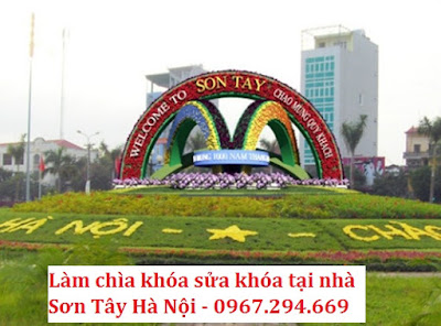 Dịch vụ sửa khóa làm chìa khóa tại nhà Sơn Tây giá rẻ nhất Dịch vụ sửa khóa làm chìa khóa tại nhà Sơn Tây giá rẻ nhất