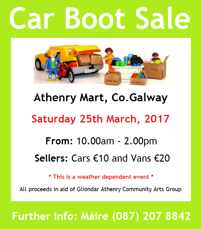 Collect Ireland Athenry Car Boot Sale Co.Galway Saturday 25th