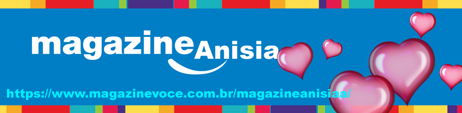 www.magazinevoce.com.br/magazineanisiaa