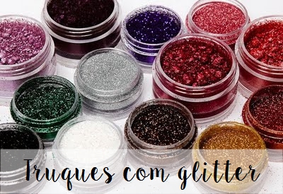 truques com glitter