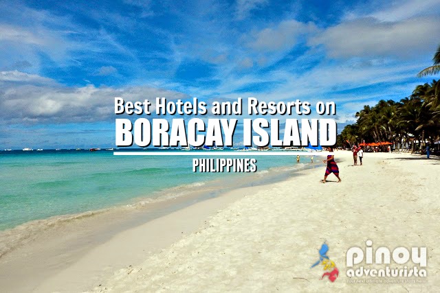 Top Picks Best Hotels And Resorts On Boracay Island Philippines Top Hotels And Resorts In Boracay Philippines