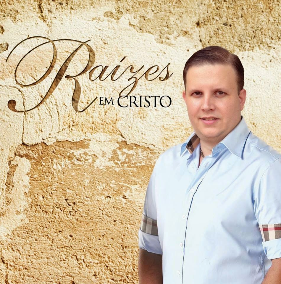 CD "Raízes em Cristo"