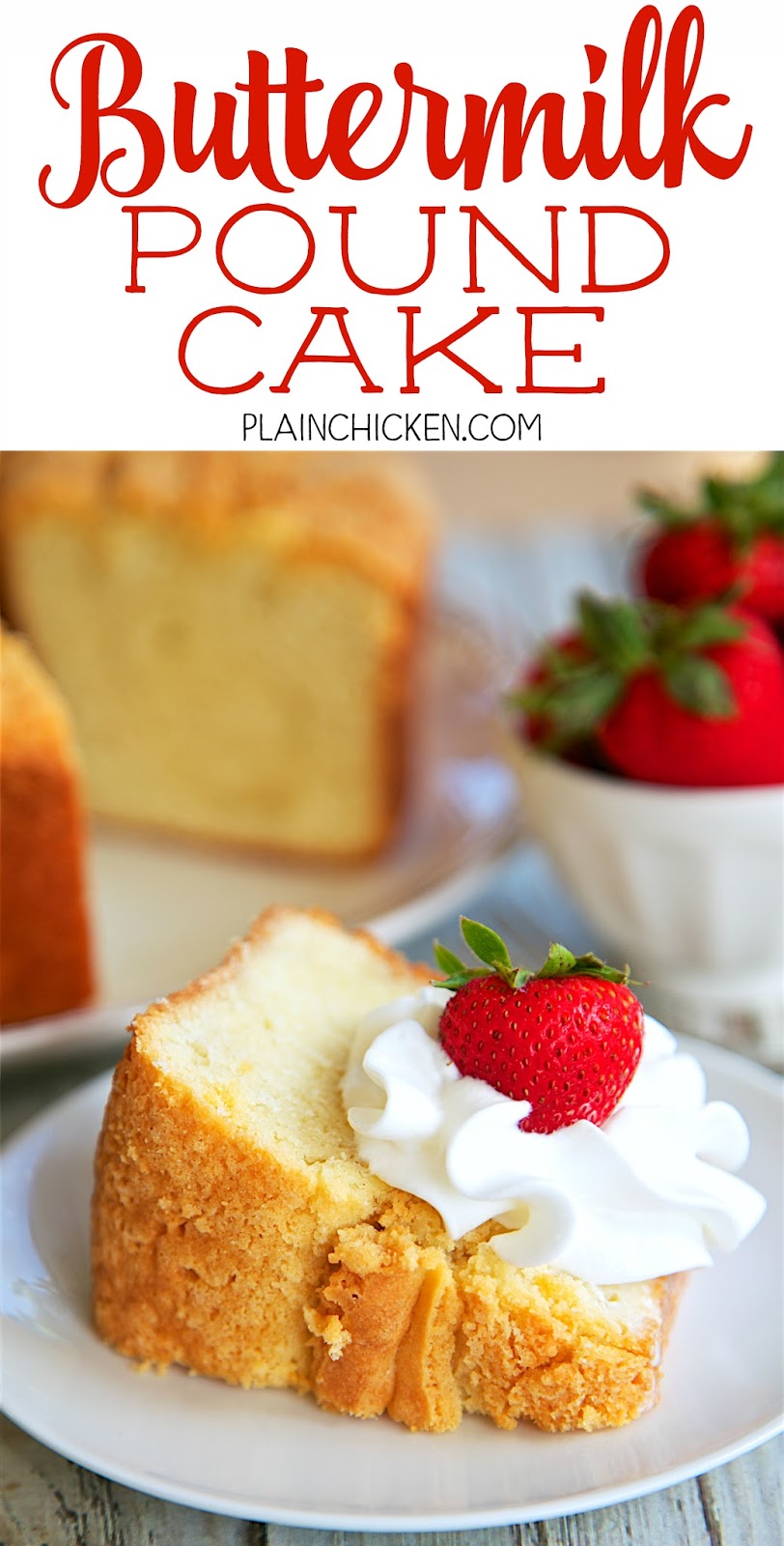 Buttermilk Pound Cake Plain Chicken®
