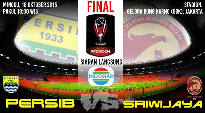 Harga Tiket Final Piala Presiden 2015 Tempat Jakarta - Catatan