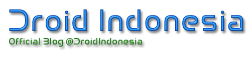 Droid Indonesia - info | tutorial | tips dan trik | Android