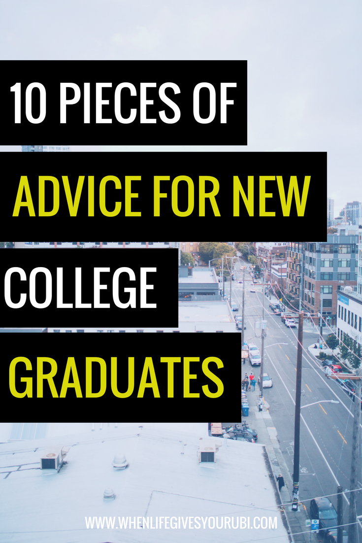 Advice for New College Graduates When Life Gives You Rubi