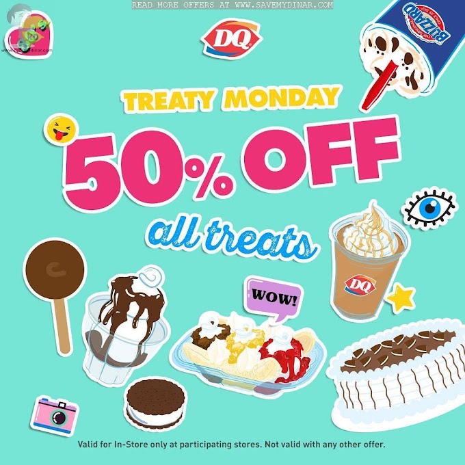Dairy Queen Kuwait - 50% OFF Every Monday On all TREATS
